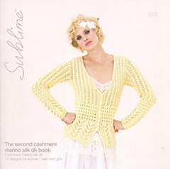 Sublime #619 The Second Cashmere Merino Silk dk Book